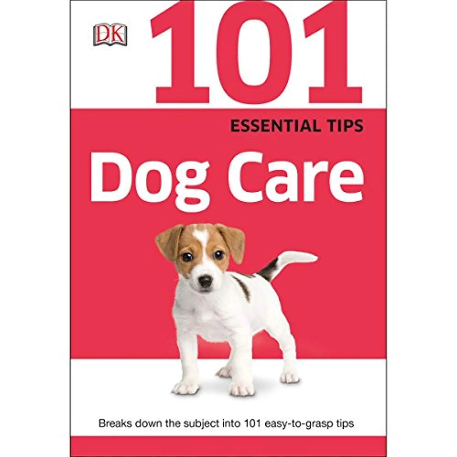 101 Essential Tips for Dog Care (Paperback)