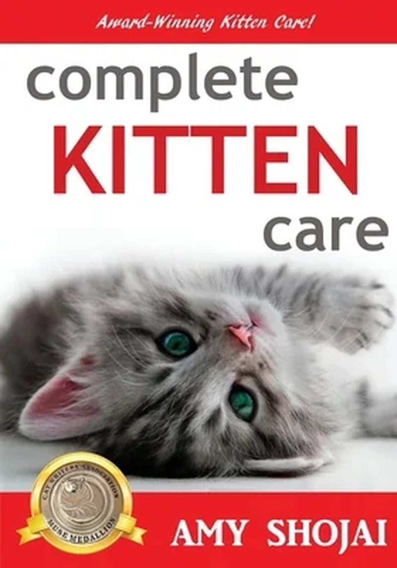 Comprehensive Guide to Kitten Care (Paperback)