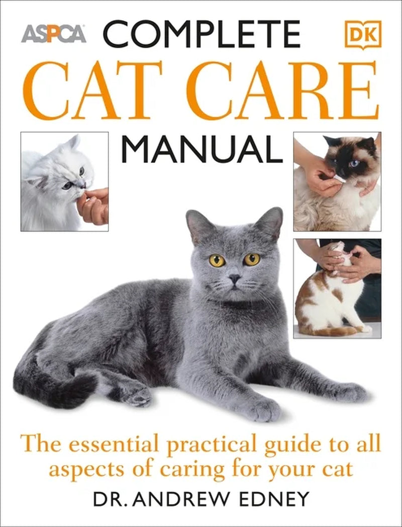 Comprehensive Guide to Feline Care: The Essential Handbook for Cat Owners (Paperback)
