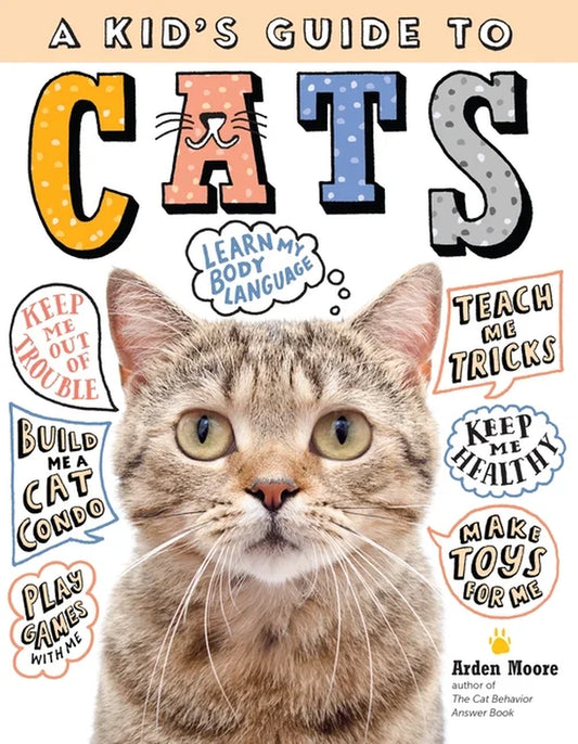 A Comprehensive Guide for Children: Training, Caring for, and Engaging with Your Feline Companion (Hardcover)