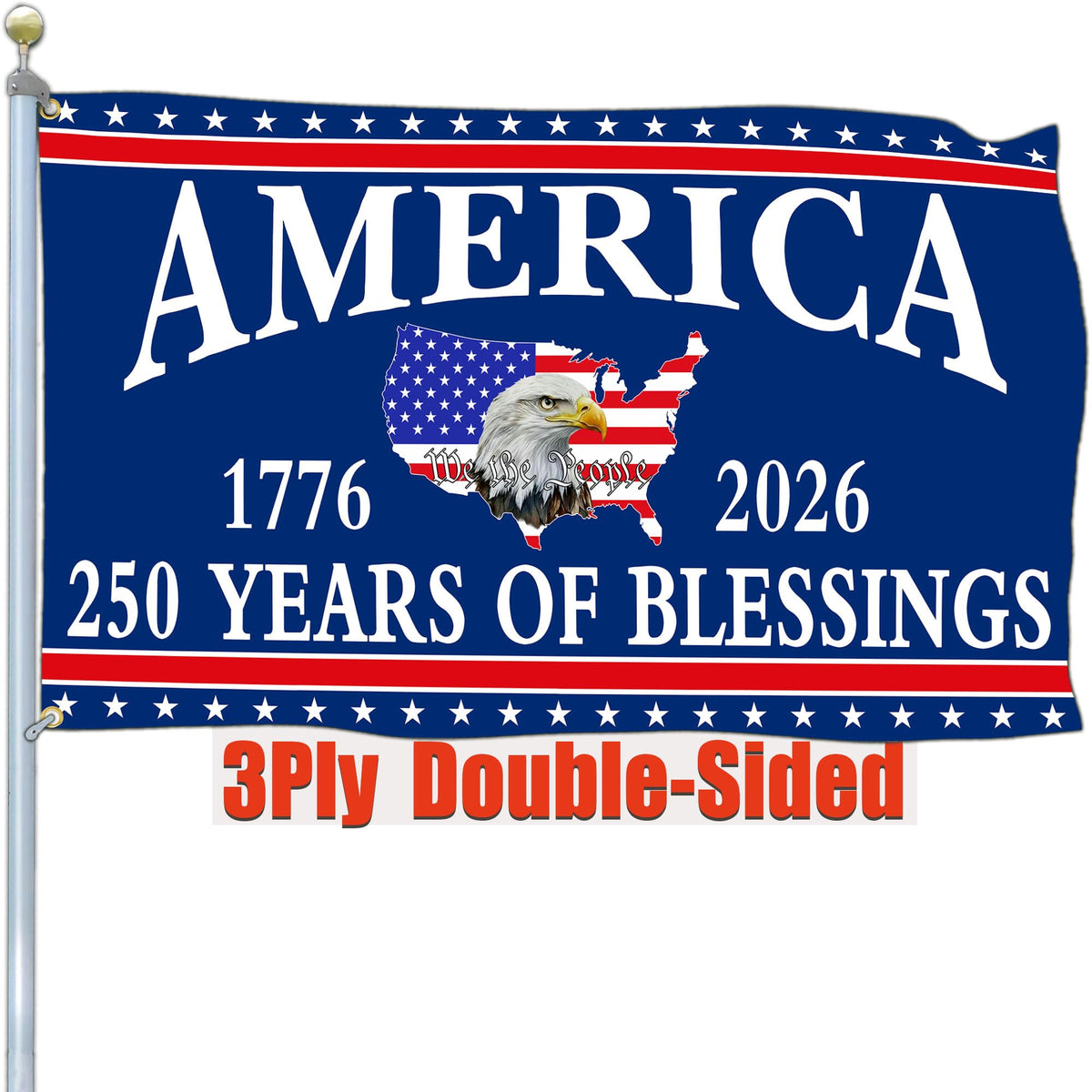 Aroxtms 3 Ply 250 Year American Anniversary Flag 3x5 Double Sided 250 Merchandise Decorations 250th Anniversary USA Flag 4th of July We The People 1776 Patriotic American Flags for Outside Banner