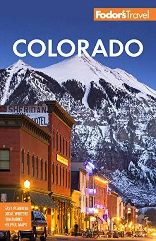 Colorado: A Comprehensive Full-Color Travel Guide (Paperback)