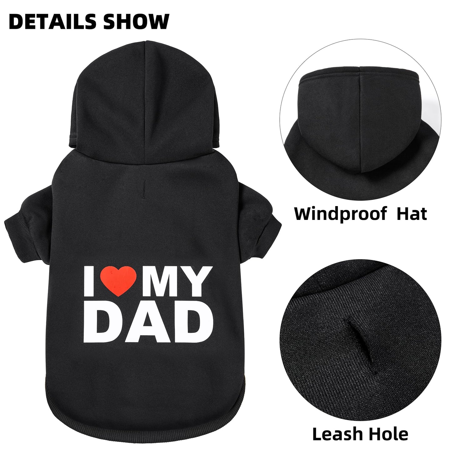 GreenJoy Dog Sweater Dog Hoodie Cold Weather Dog Coat Hooded Sweatshirt for Puppies,Cats, Small Medium Large Dogs (Medium, Black (I Love My Dad))