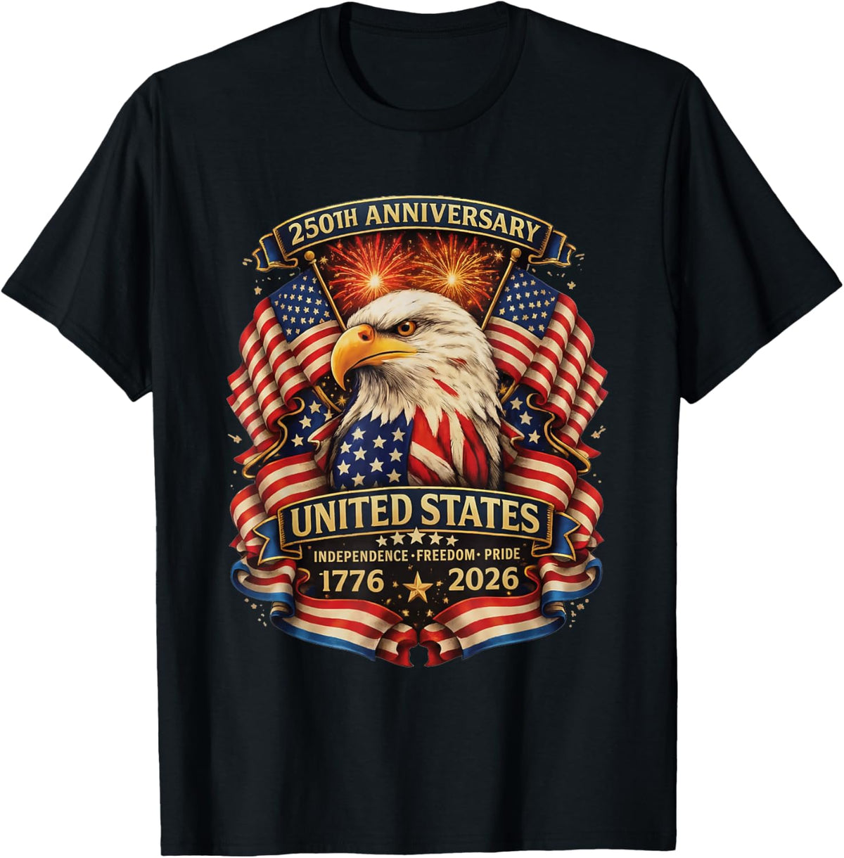 USA Independence 250th Anniversary 1776 2026 Patriotic Eagle T-Shirt