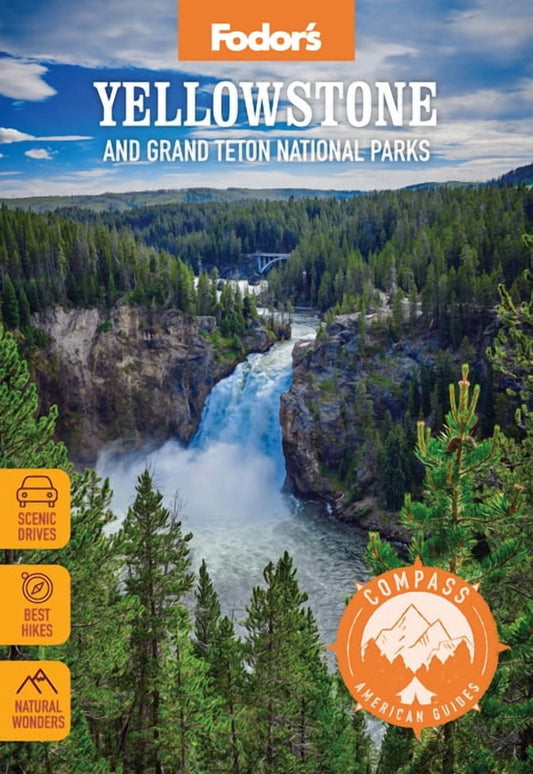 Full-Color Travel Guide: Yellowstone and Grand Teton National Parks (Compass American Guides, Paperback)