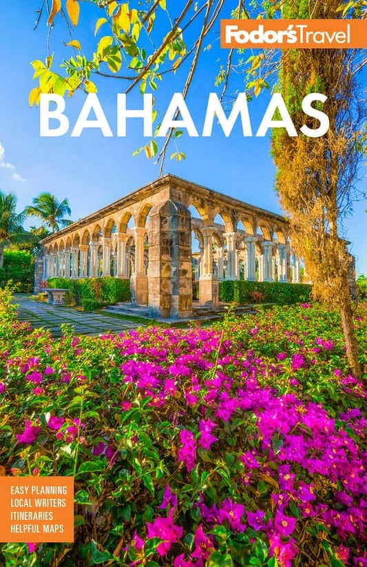 Fodor's Bahamas: A Comprehensive Full-Color Travel Guide (Paperback)